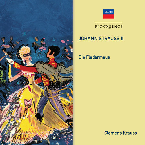 J. Strauss II: Die Fledermaus - C. Haffner & R. Genée after Meilhac & Halévy / Act 1 - Nr.3 Duett: "Komm mit mir zum Souper"