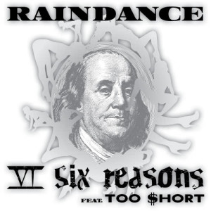 Six Reasons的專輯Raindance (Explicit)