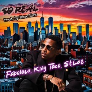 收聽King Taco的So Real (Explicit)歌詞歌曲