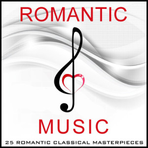 Sarah Ainsworth的專輯Romantic Music - 25 Romantic Classical Masterpieces