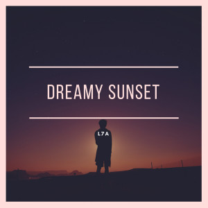 L7A的專輯Dreamy Sunset