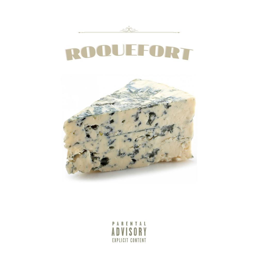 Roquefort (feat. Dopamine Junkie) (Explicit)