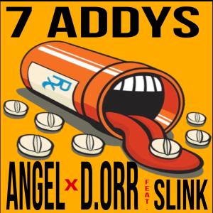 Angel的專輯7 ADDYS (Explicit)
