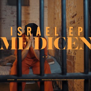 Israel EP的專輯ME DICEN