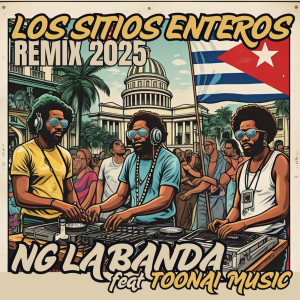 收聽NG La Banda的Los sitios enteros (Remix 2025)歌詞歌曲