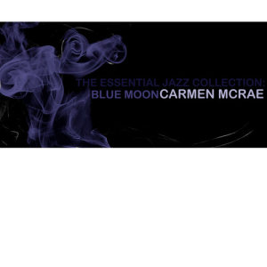收聽Carmen McRae的Nowhere歌詞歌曲