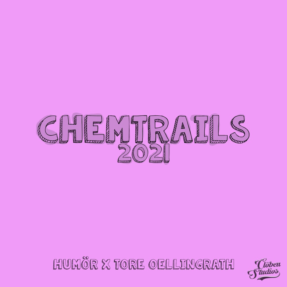 Chemtrails 2021 (Explicit)