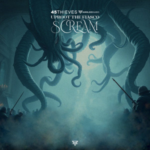 45Thieves的專輯Scream