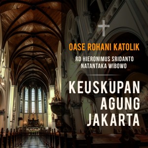 收听RD Hierenymus Sridanto Ariwibowo的Oase Rohani Katolik (Kalender Liturgi 2017-07-26)歌词歌曲