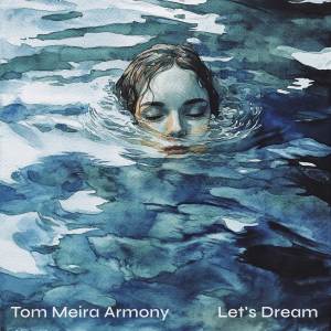 收聽Tom Meira Armony的How We Fell in Love歌詞歌曲