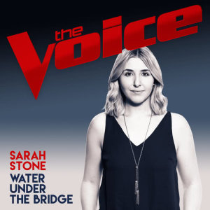 收聽Sarah Stone的Water Under The Bridge (The Voice Australia 2017 Performance)歌詞歌曲