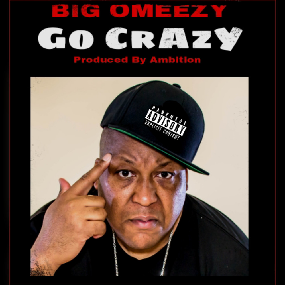 Go Crazy (Explicit)