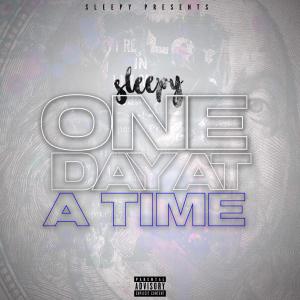 Sleepy的專輯One day at a time (Radio Edit) (Explicit)