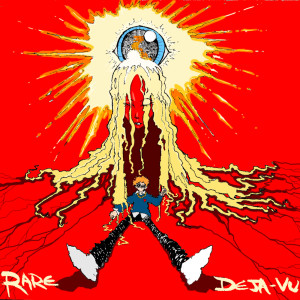 ดาวน์โหลดและฟังเพลง Rare พร้อมเนื้อเพลงจาก Deja-Vu