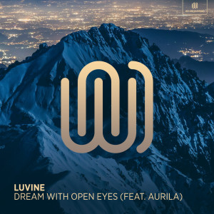 收听Luvine的Dream with Open Eyes歌词歌曲