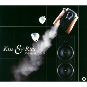 收聽中冢武的Kiss & Ride歌詞歌曲