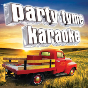 收聽Party Tyme Karaoke的Go Away (No Wait A Minute) [Made Popular By Lorrie Morgan] [Karaoke Version] (Karaoke Version)歌詞歌曲