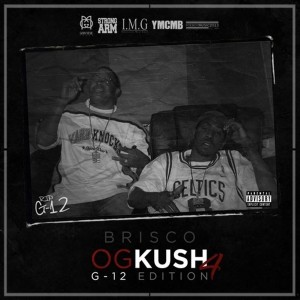 Brisco的專輯OG Kush 4: G-12 Edition (Explicit)