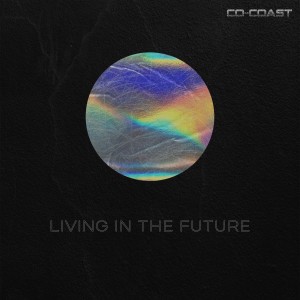 收聽CRAT西略的Living in the Future (伴奏)歌詞歌曲