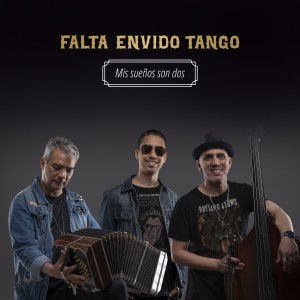 收聽Falta Envido Tango的Maipo歌詞歌曲