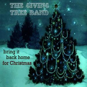 The Giving Tree Band的專輯Bring It Back Home for Christmas