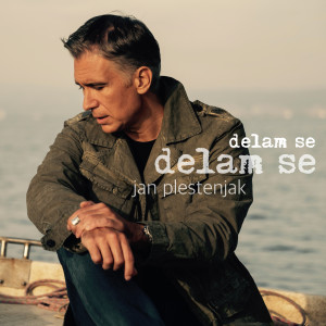 Album Delam se, delam se from Jan Plestenjak