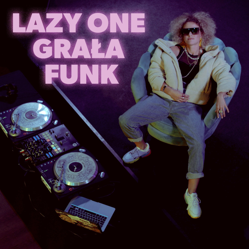 LazyOne grała funk (Explicit)