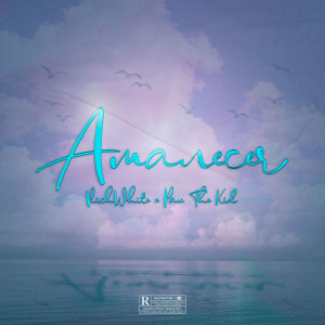 Listen to Amanecer song with lyrics from Richwhite
