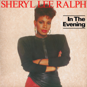 อัลบัม In The Evening (Album) ศิลปิน Sheryl Lee Ralph
