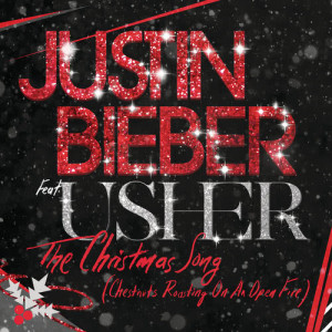 ดาวน์โหลดและฟังเพลง The Christmas Song (Chestnuts Roasting On An Open Fire) พร้อมเนื้อเพลงจาก Justin Bieber