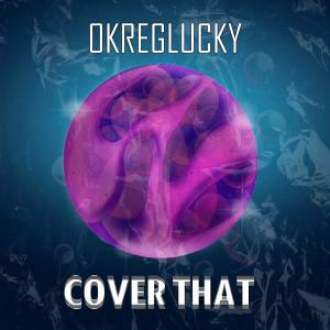 Album Cover That (Explicit) from OkregLucky