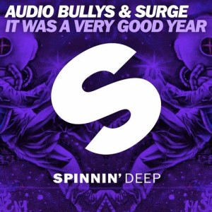 อัลบัม It Was A Very Good Year ศิลปิน Audio Bullys