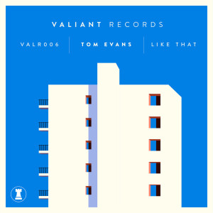 ดาวน์โหลดและฟังเพลง Like That (Tim Light Remix) พร้อมเนื้อเพลงจาก Tom Evans