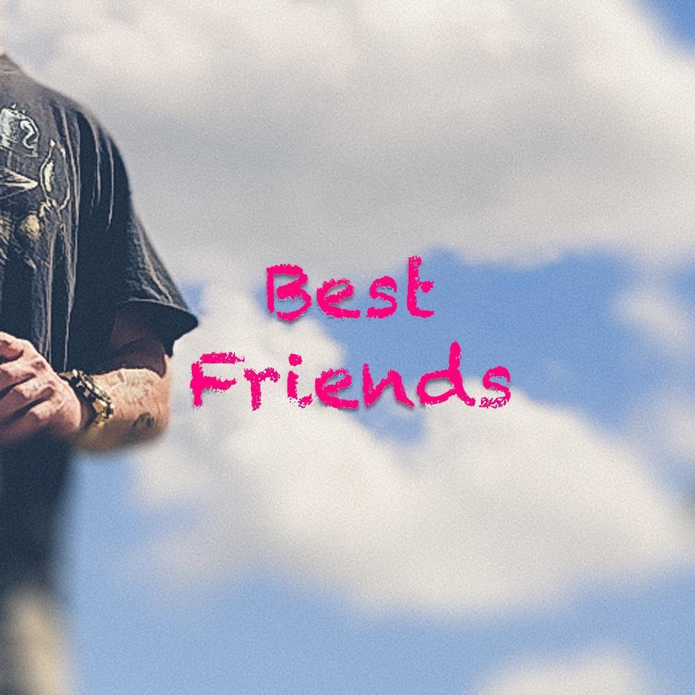 Best Friends (Explicit)
