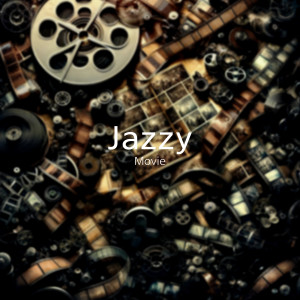 อัลบัม Movie ศิลปิน Jazzy