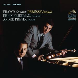 อัลบัม Franck: Violin Sonata in A Major,FWV8 & Debussy: Violin Sonata in G Minor, L. 140 ศิลปิน Erick Friedman