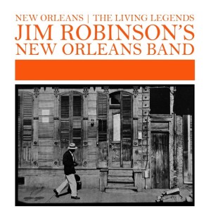 Jim Robinson And His New Orleans Band的專輯New Orleans: The Living Legends
