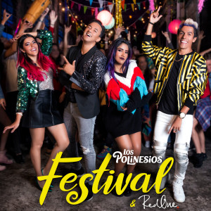 Listen to Festival song with lyrics from Los polinesios