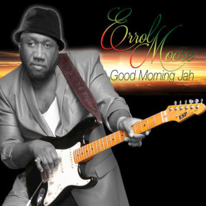 Errol Moore的專輯Good Morning Jah