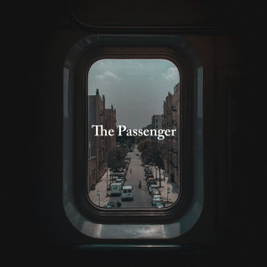 收聽Erik Fernholm的The Passenger歌詞歌曲