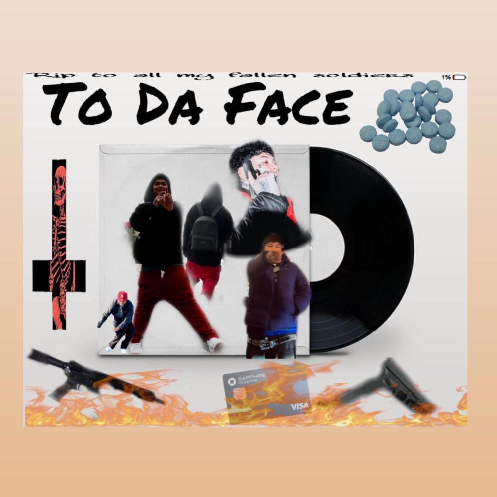 To Da Face (feat. PM Ghostie) (Explicit)