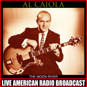 Listen to Moon River song with lyrics from Al Caiola
