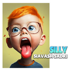 Siavash Sadri的專輯Silly