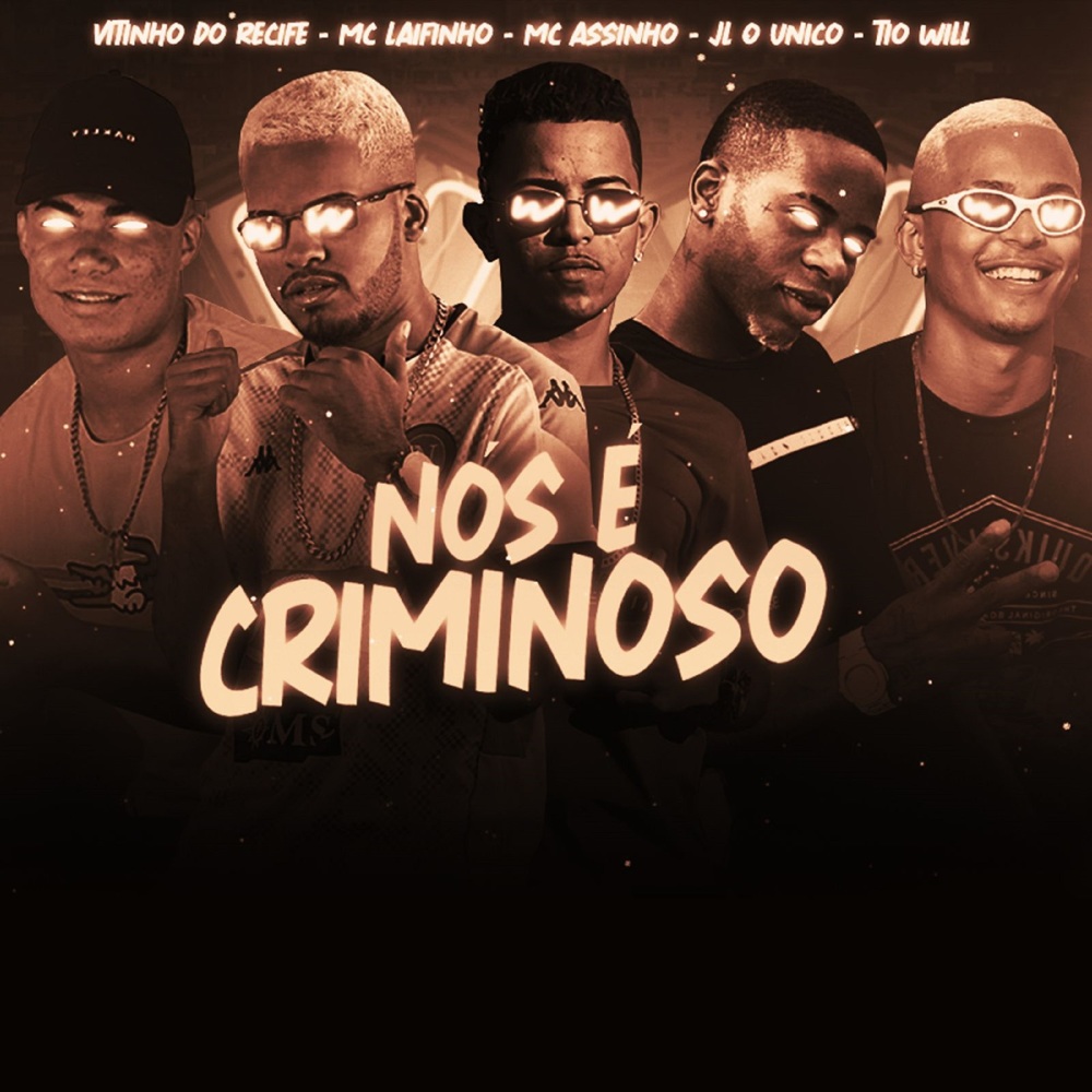 Nós É Criminoso (Remix)