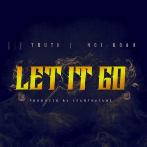 Album LET IT GO from Truth