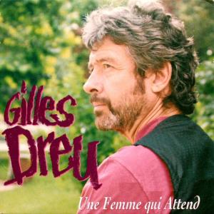 Gilles Dreu的專輯Une Femme qui attend - EP