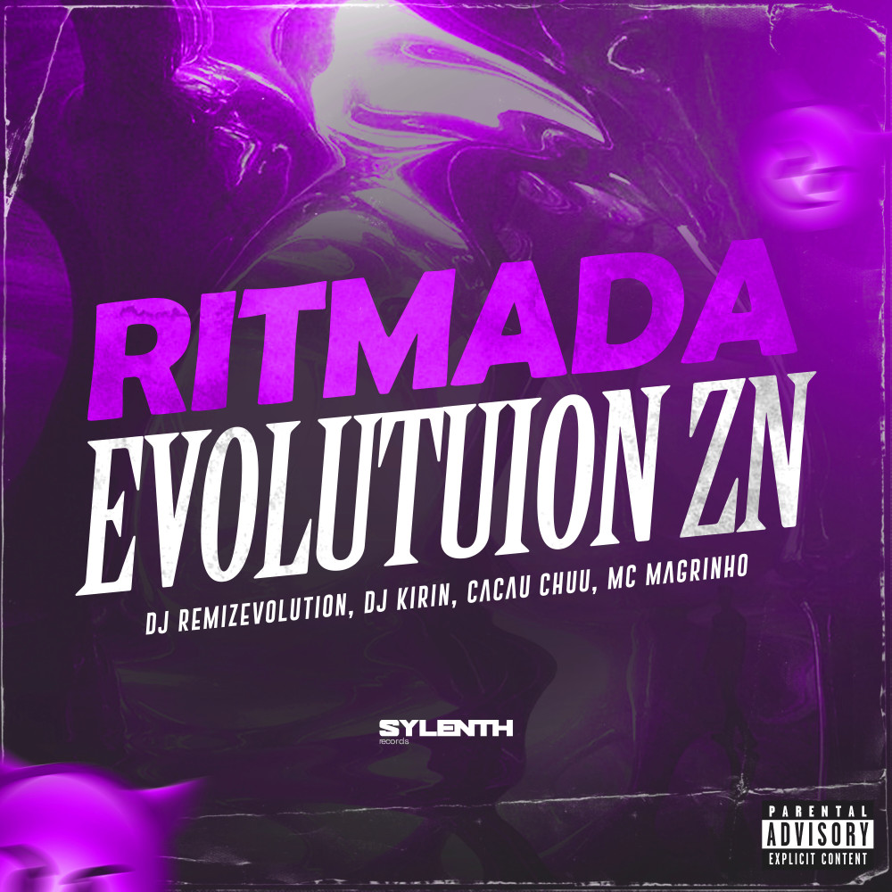 Ritmada Evolutuion Zn (feat. Mc Magrinho) (Explicit)