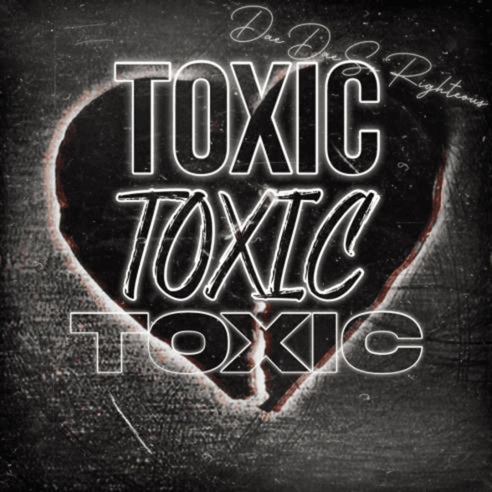 Toxic (Explicit)