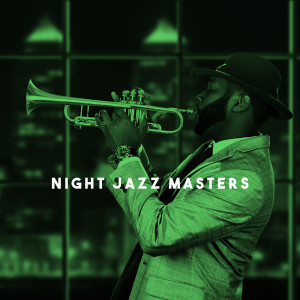 Night Jazz Masters