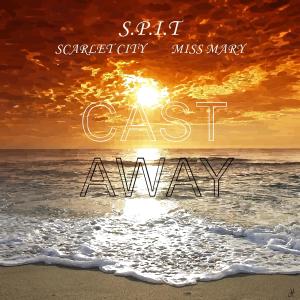 ดาวน์โหลดและฟังเพลง Cast Away (Explicit) พร้อมเนื้อเพลงจาก S.P.I.T